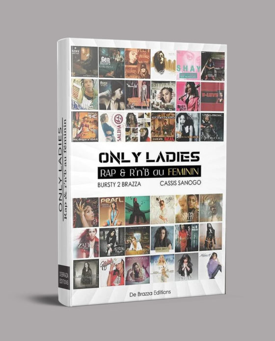 Only Ladies explore trente années de rap et de R'n'B au féminin en France.