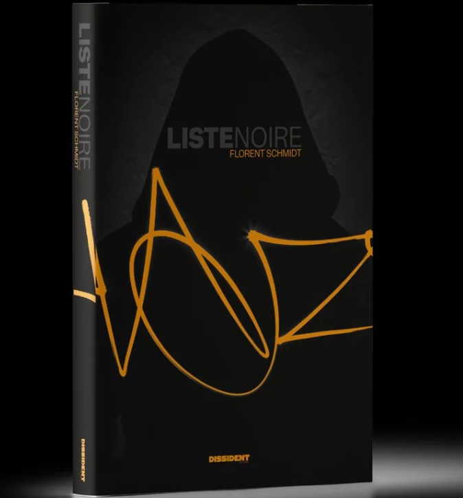 Livre liste noire Florent Schmidt