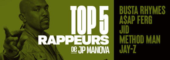top 5 rappeurs JP Manova