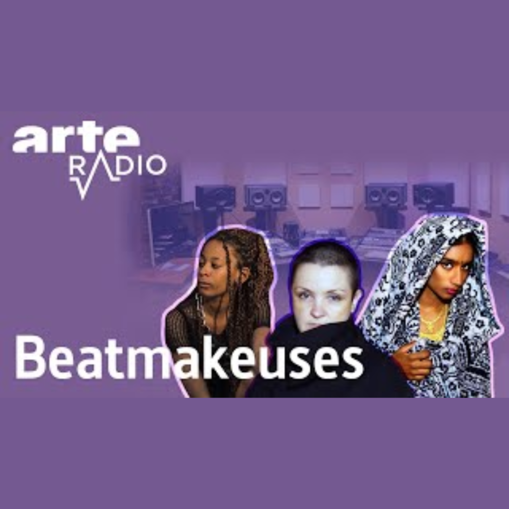 mia ma interviewe des beatmakeuses arte radio