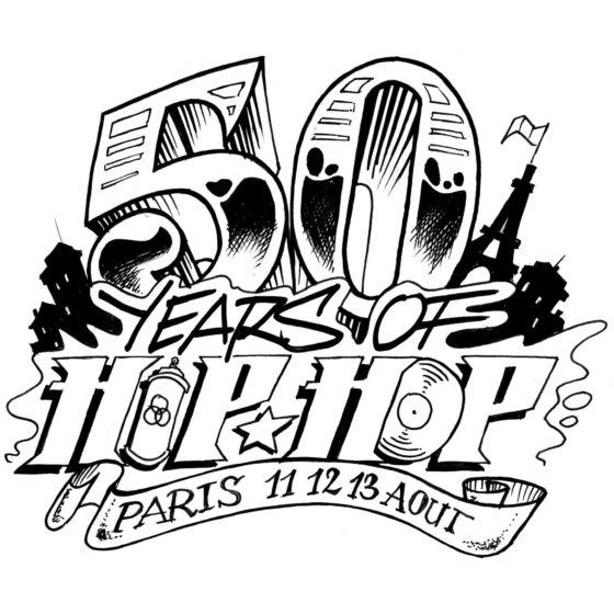 50 Years Of Hip Hop 11 / 12 / 13 août 2023 @ Paris